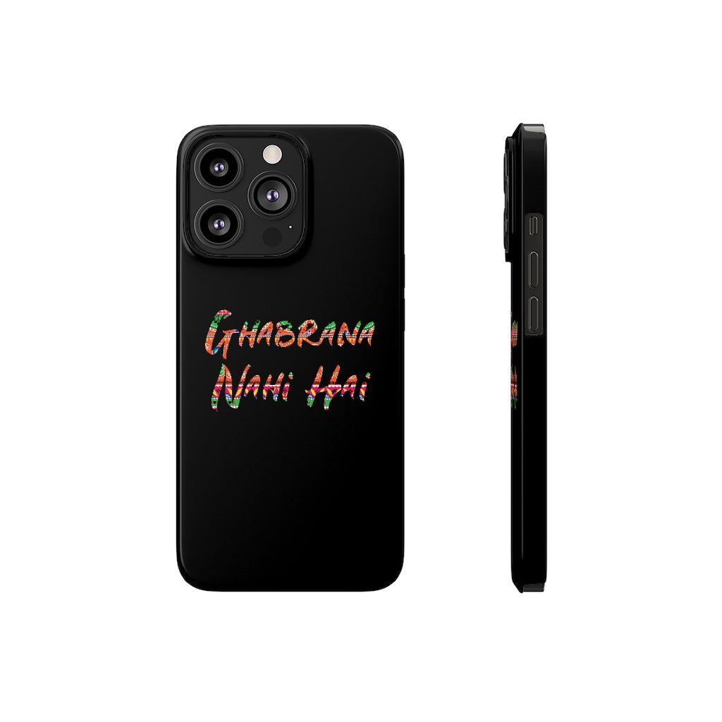 Ghabrana Nahi Hai Phone Cases