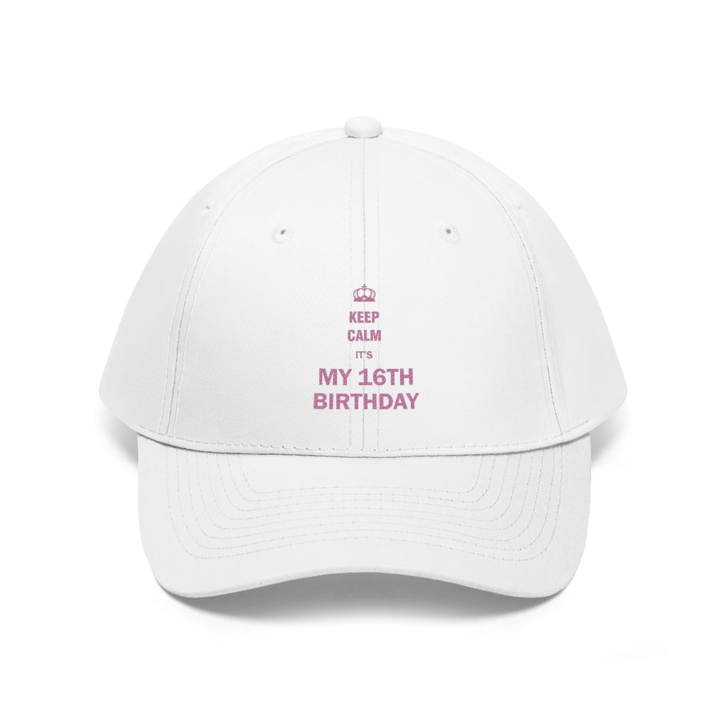 Keep calm it's my 16 birthday Hat