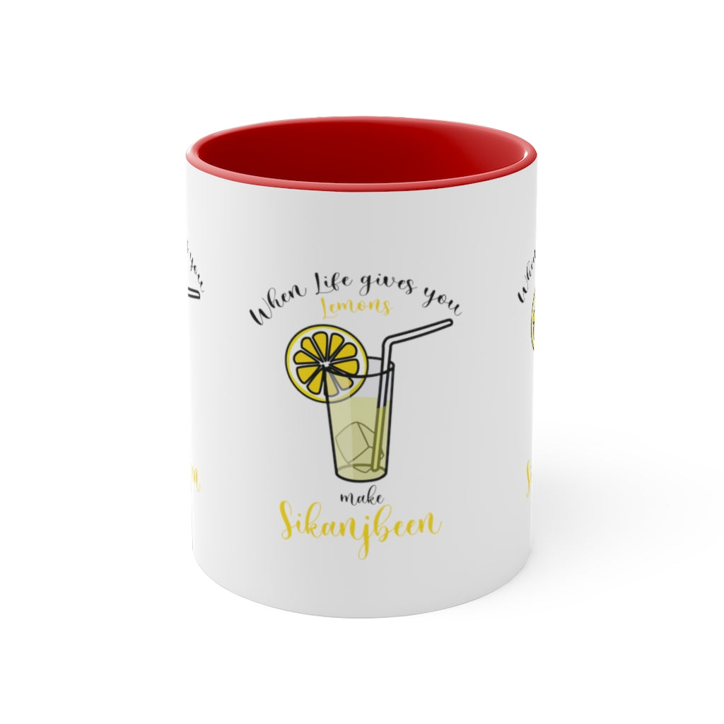 When life gives you lemons Mug