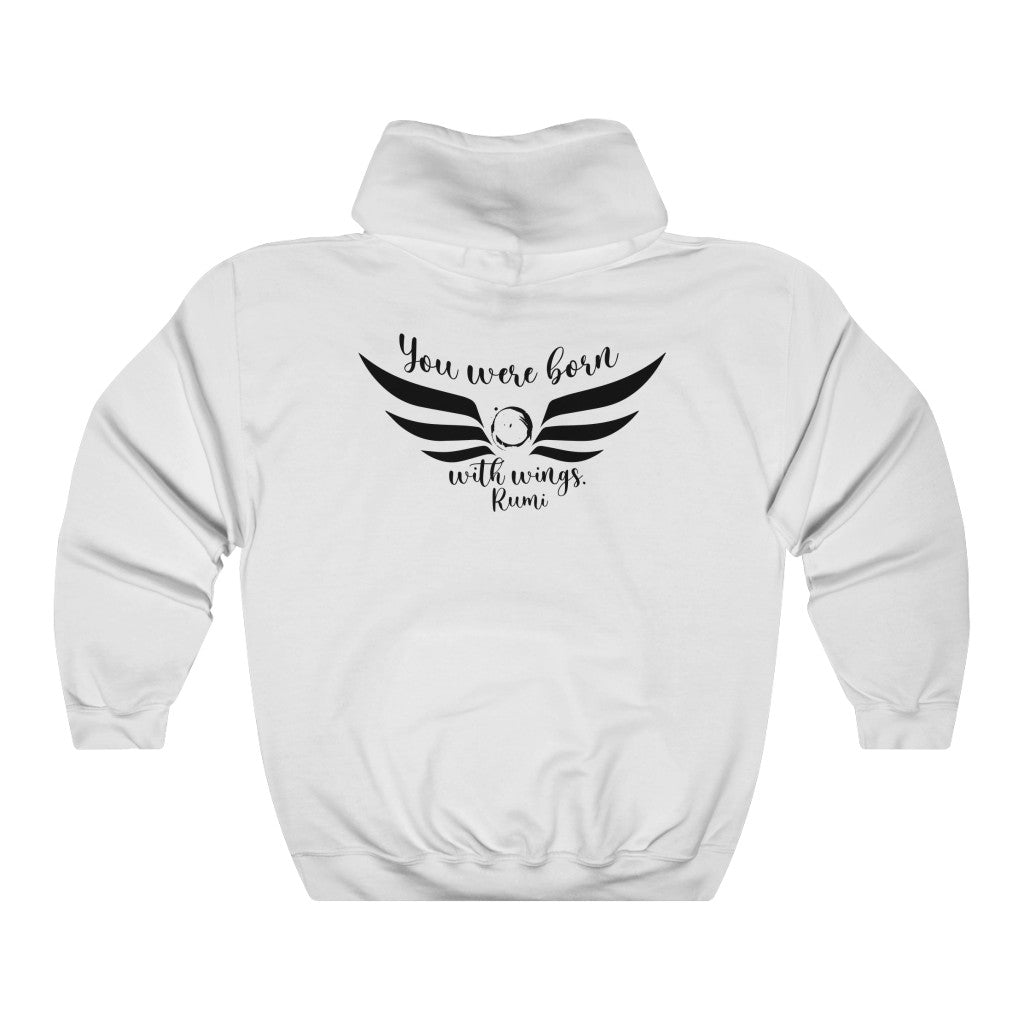 You were born Hooded Sweatshirt