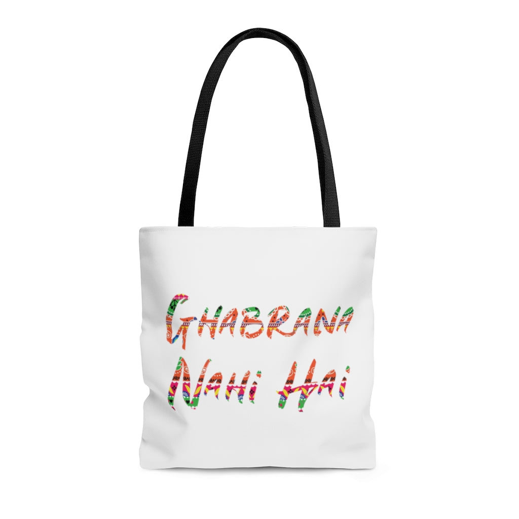 Ghabrana Nahi Hai Tote Bag