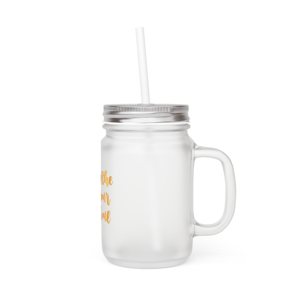 Bathe your soul Mason Jar