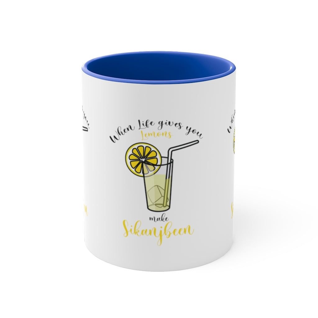 When life gives you lemons Mug