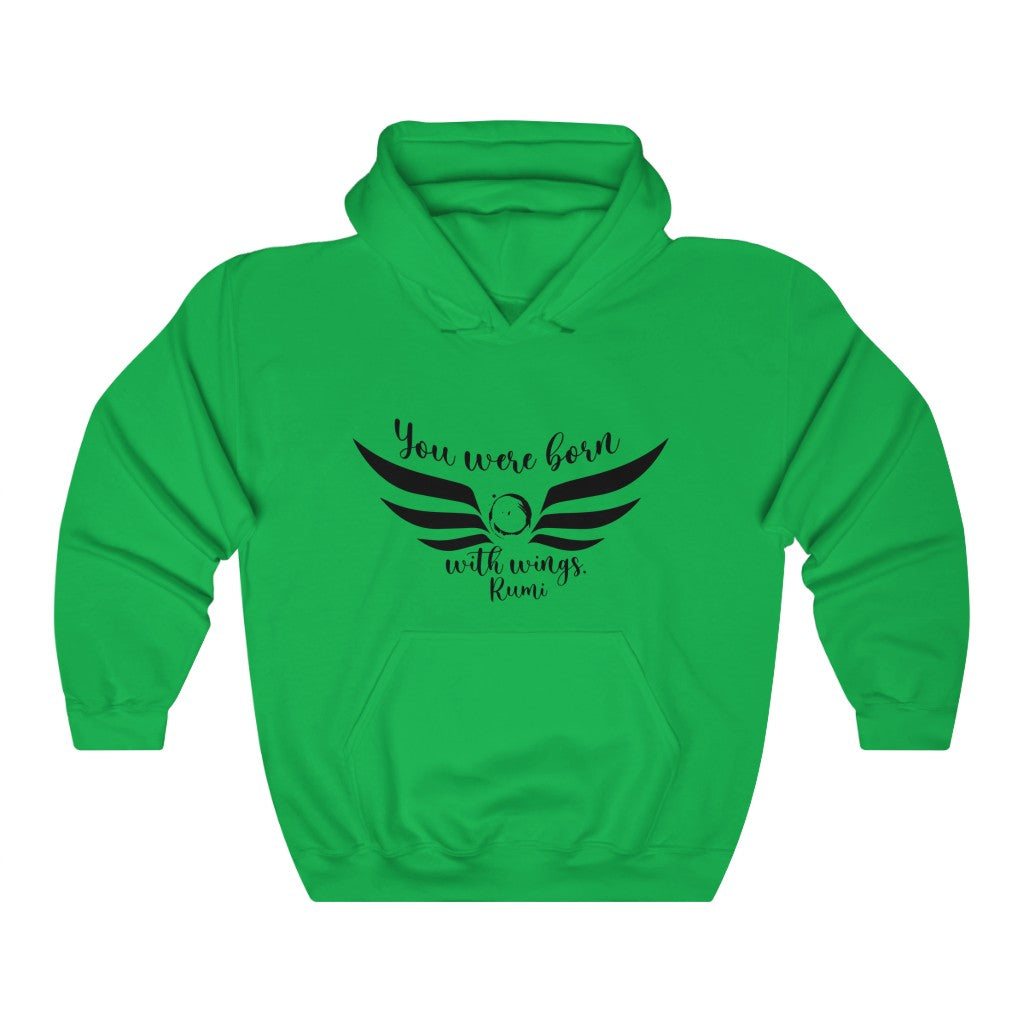 You were born Hooded Sweatshirt