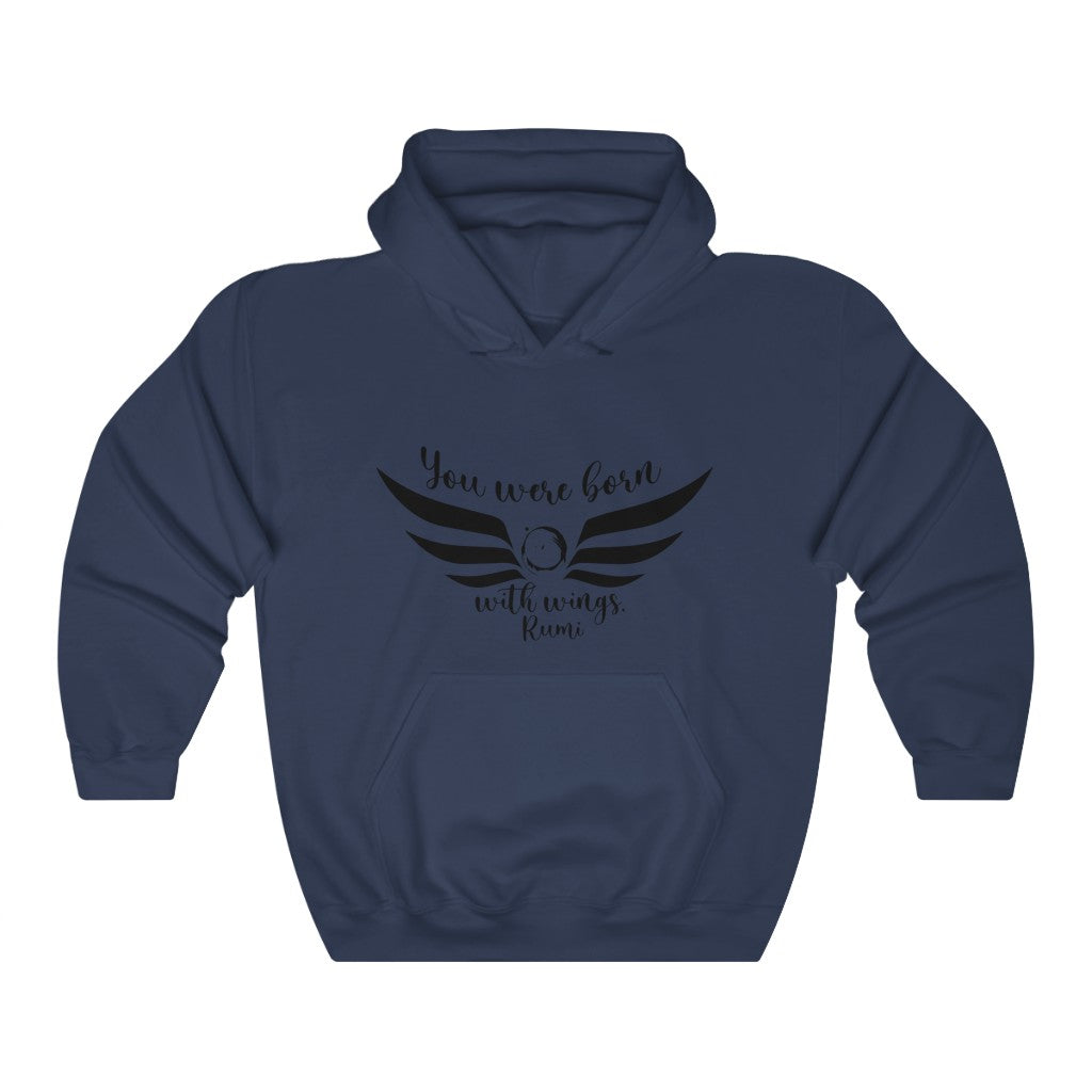You were born Hooded Sweatshirt