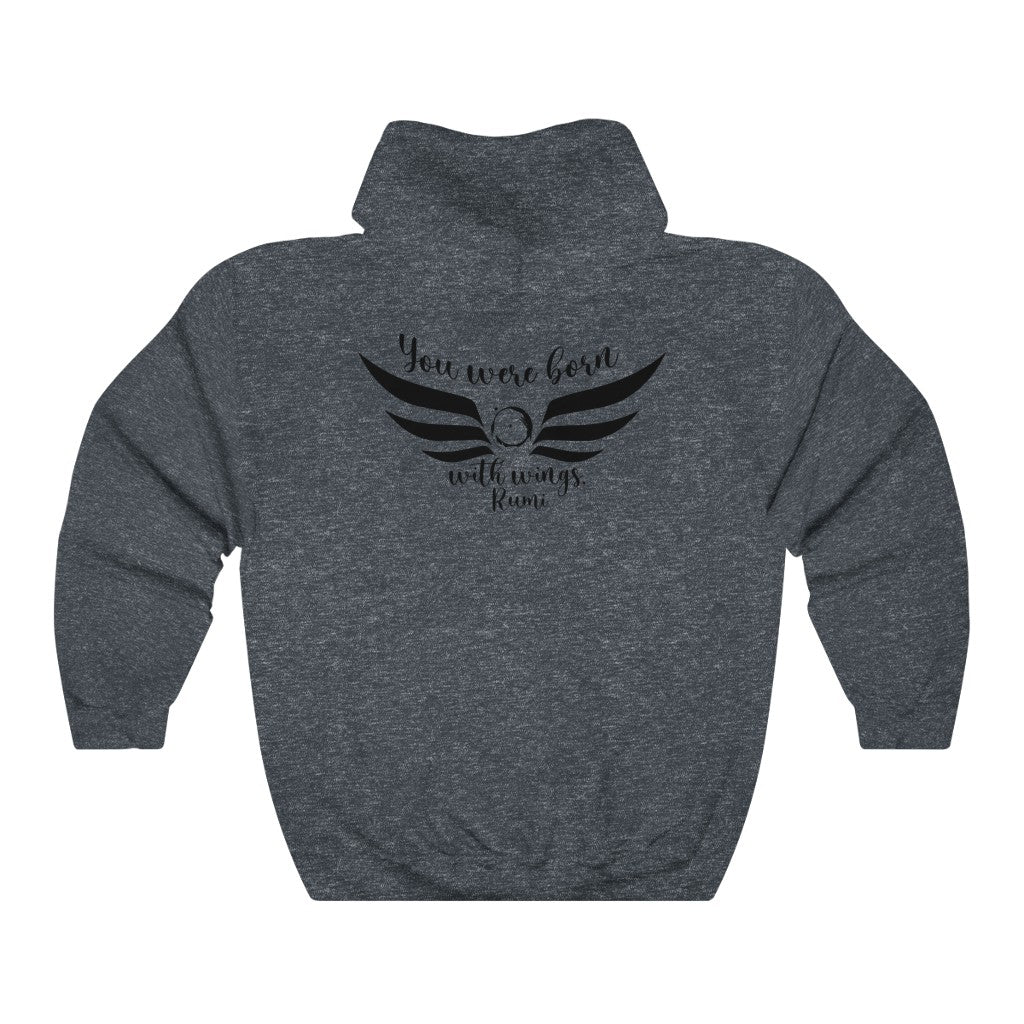 You were born Hooded Sweatshirt