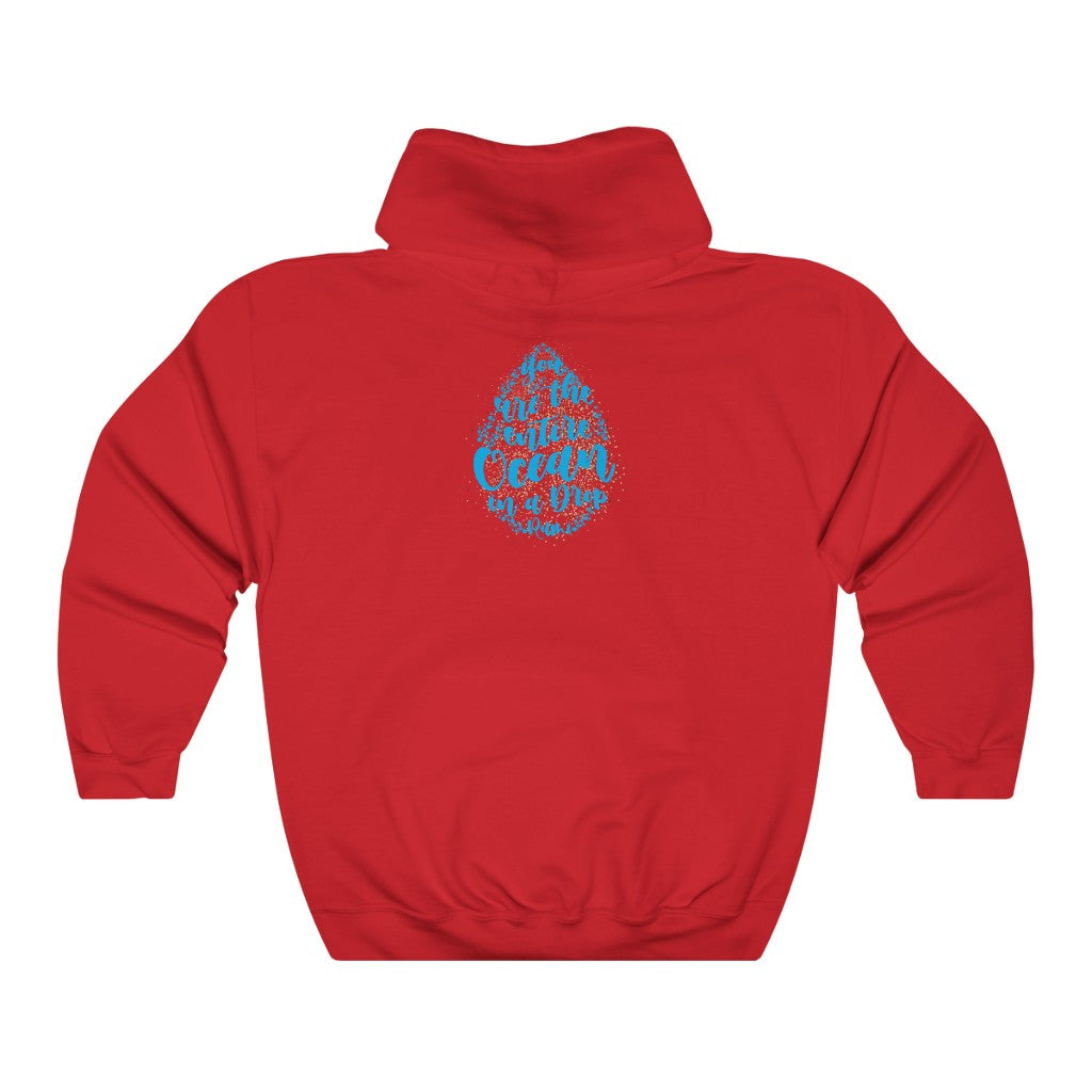 Red hooded sweatshirt with blue "You are the entire ocean in a drop" text design on back
