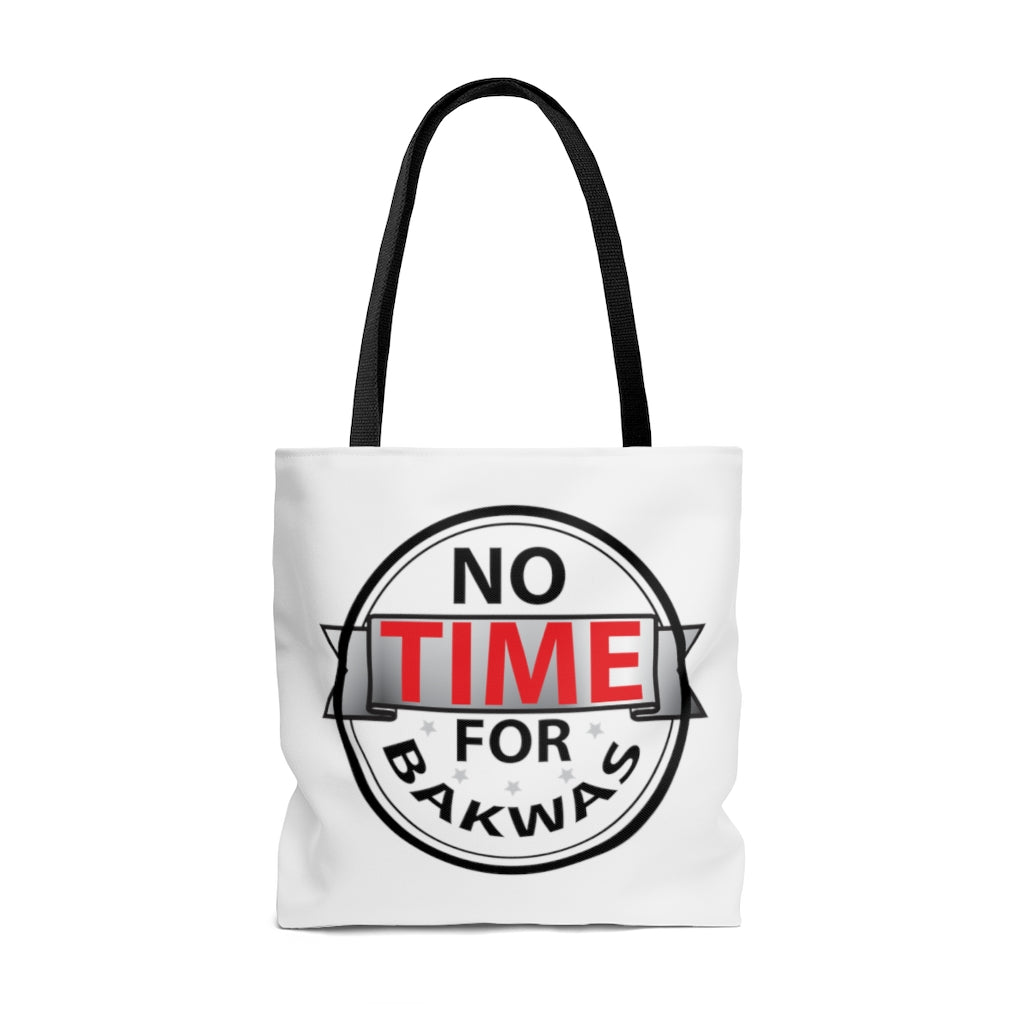 No time for bakwas Bag