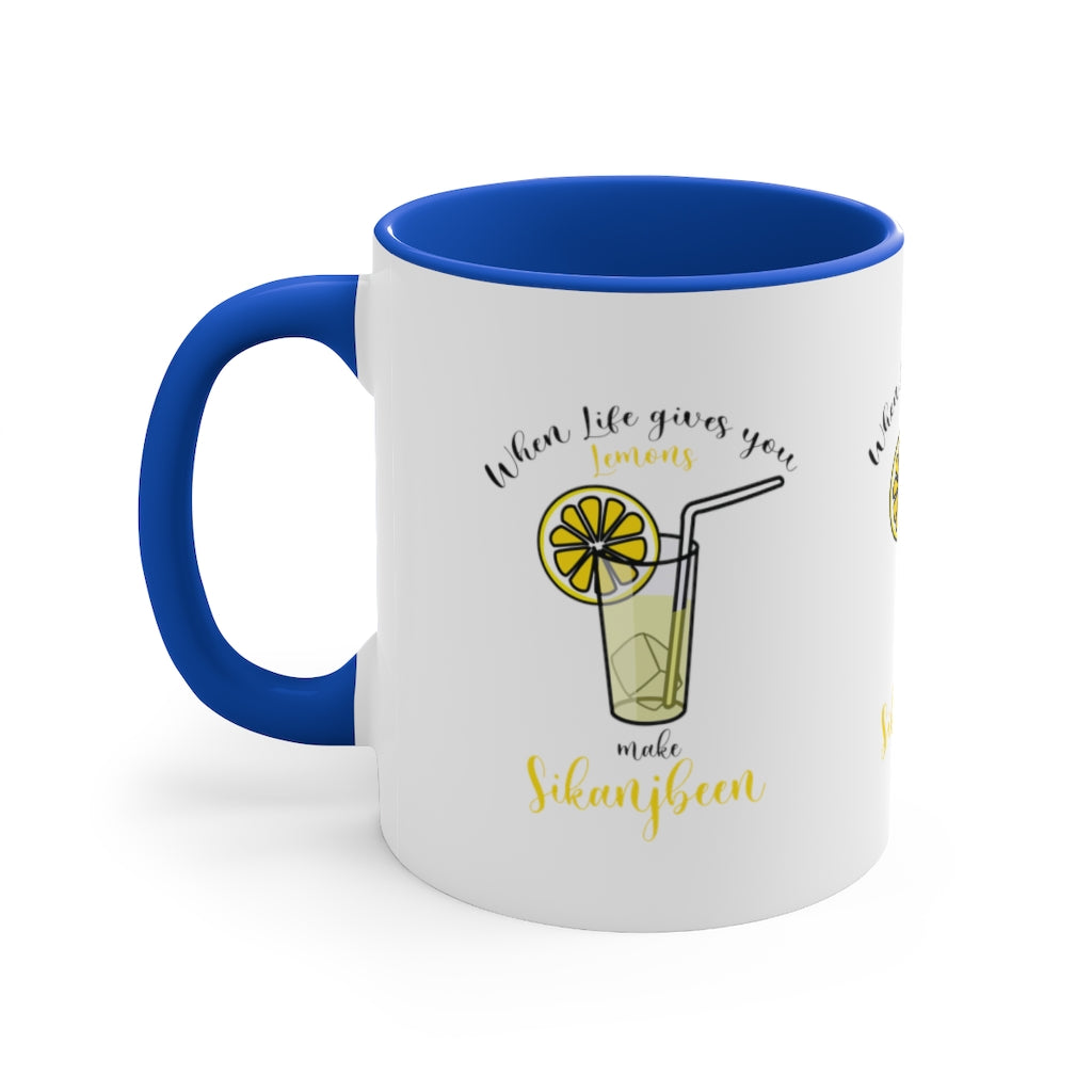 When life gives you lemons Mug