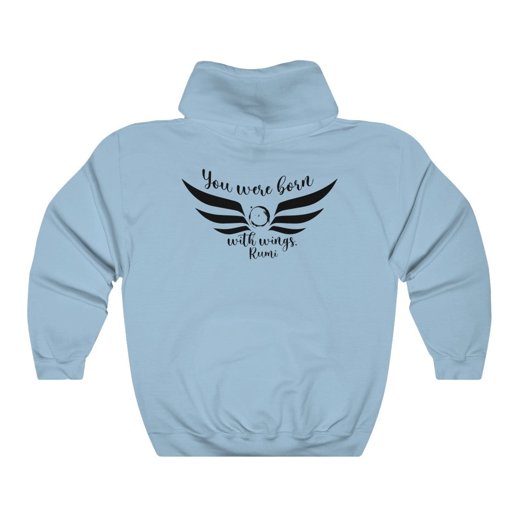 You were born Hooded Sweatshirt
