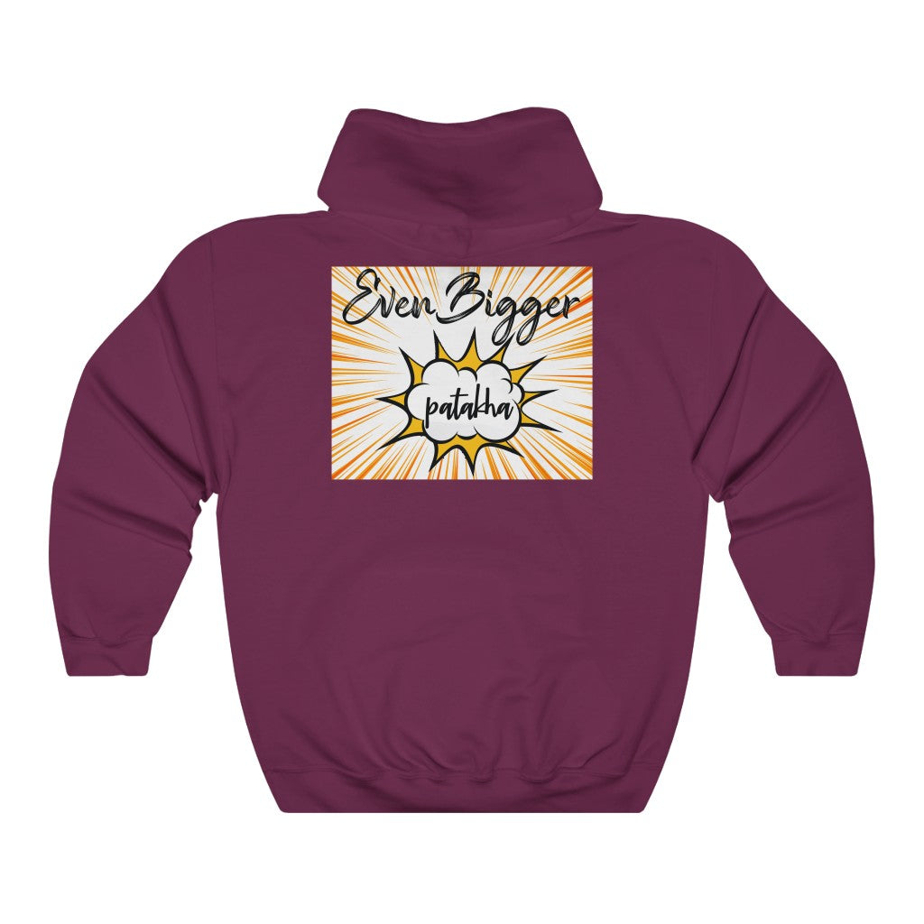 Even Bigger Patakha Hooded Sweatshirt