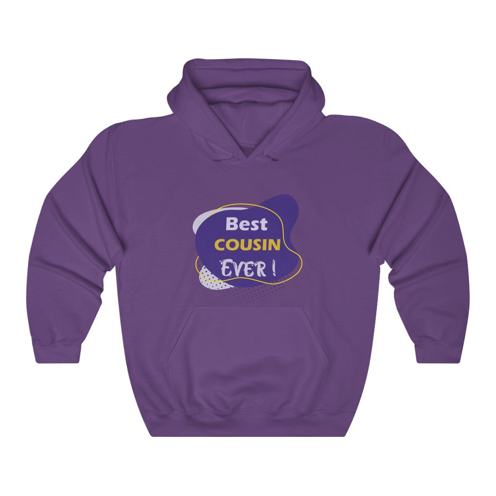 Best Cousin ever Hooded Sweatshirt
