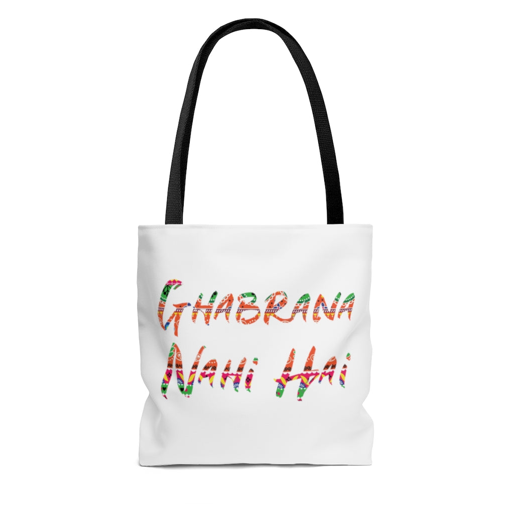 Ghabrana Nahi Hai Tote Bag