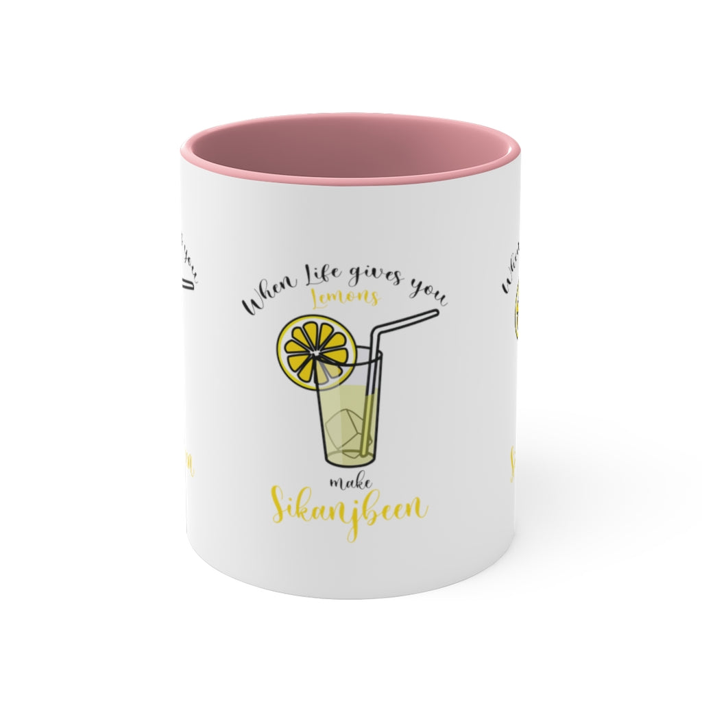 When life gives you lemons Mug
