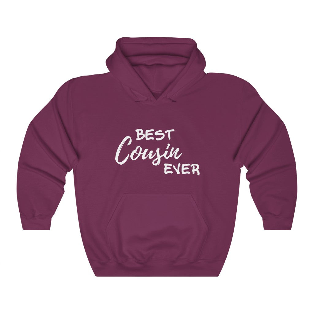 Best Cousin Ever Hooded Sweatshirt