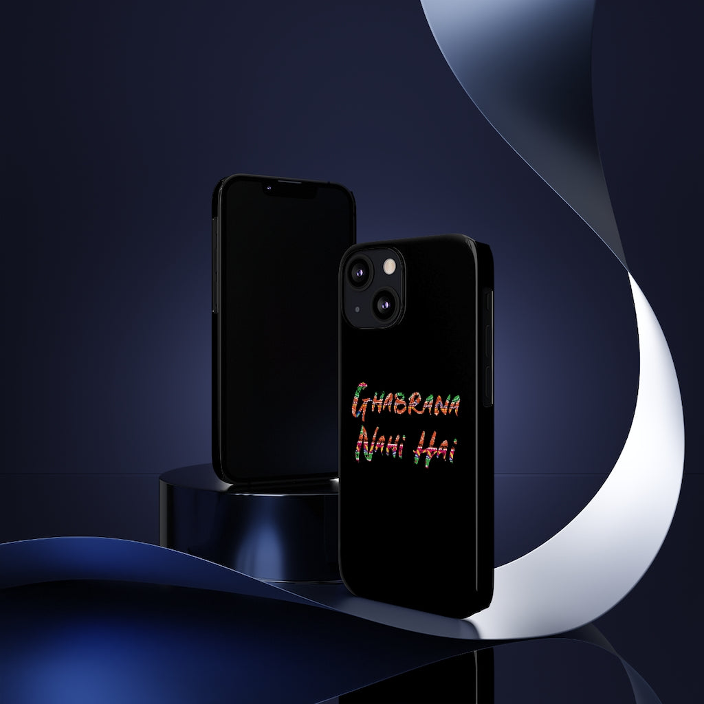 Ghabrana Nahi Hai Phone Cases