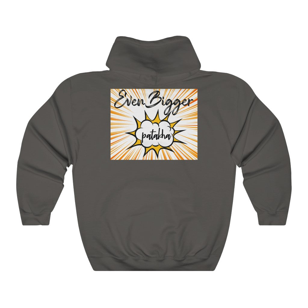 Even Bigger Patakha Hooded Sweatshirt