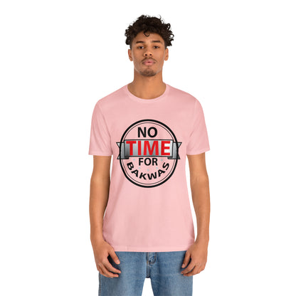 No time for bakwas Jersey Short Sleeve Tee