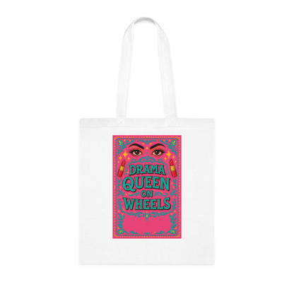Drama Queen on Wheels Tote Bag, Fun Grocery Tote, Reusable Shopping Bag, Gift for Her, Cute Beach Bag