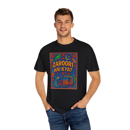 Zaroori Hai Kiya Graphic T-Shirt, Fun Casual Wear, Pop Culture Style, Gift for Friends, Everyday Comfort, Unique Statement Tee