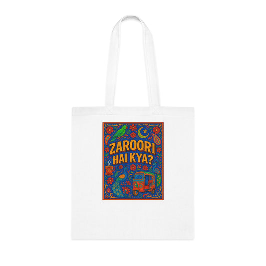ZAROORI HAI KYA? Design - Eco-Friendly Bag for Shopping, Beach, Gifts, Festivals, and Everyday Use