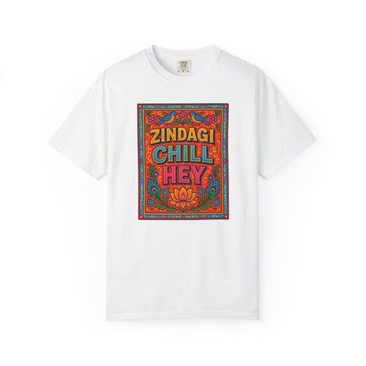 Zindagi Chill Hey Design - Perfect for Vibe, Relaxation, Gift, Summer, Festivals