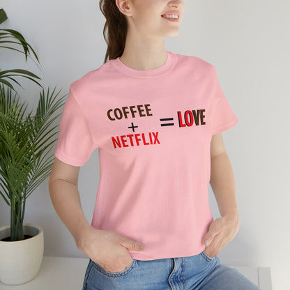 Coffee + Netflix Jersey Short Sleeve Tee