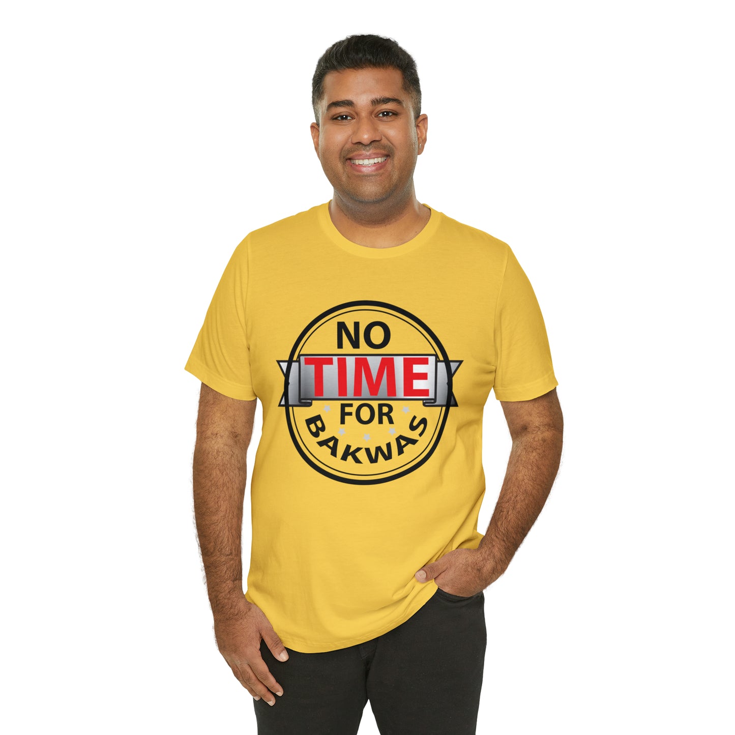 No time for bakwas Jersey Short Sleeve Tee