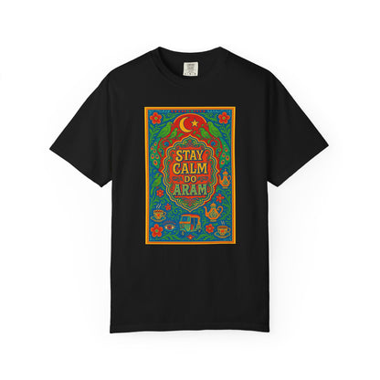 Stay Calm Do Aram T-shirt, Colorful Graphic Tee, Unisex Casual Wear, Gift for Him/Her, Relaxation Shirt, Bohemian T-shirt