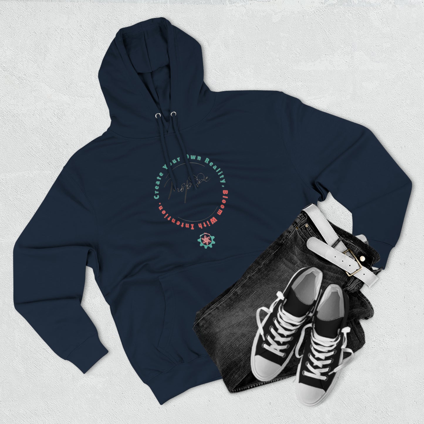 Unisex Premium Pullover Hoodie 'Create your own reality, bloom with intention' Mind bloom