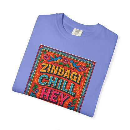 Zindagi Chill Hey Design - Perfect for Vibe, Relaxation, Gift, Summer, Festivals
