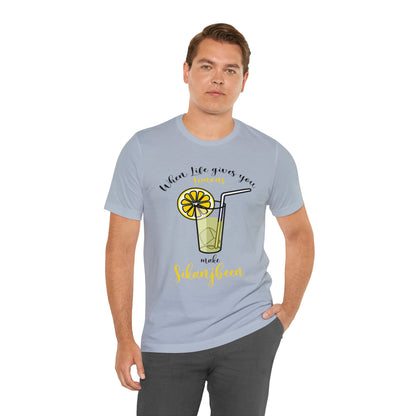 When life gives you lemons Jersey Short Sleeve Tee