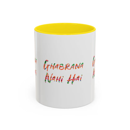 Ghabrana Nahi Hai Accent Coffee Mug