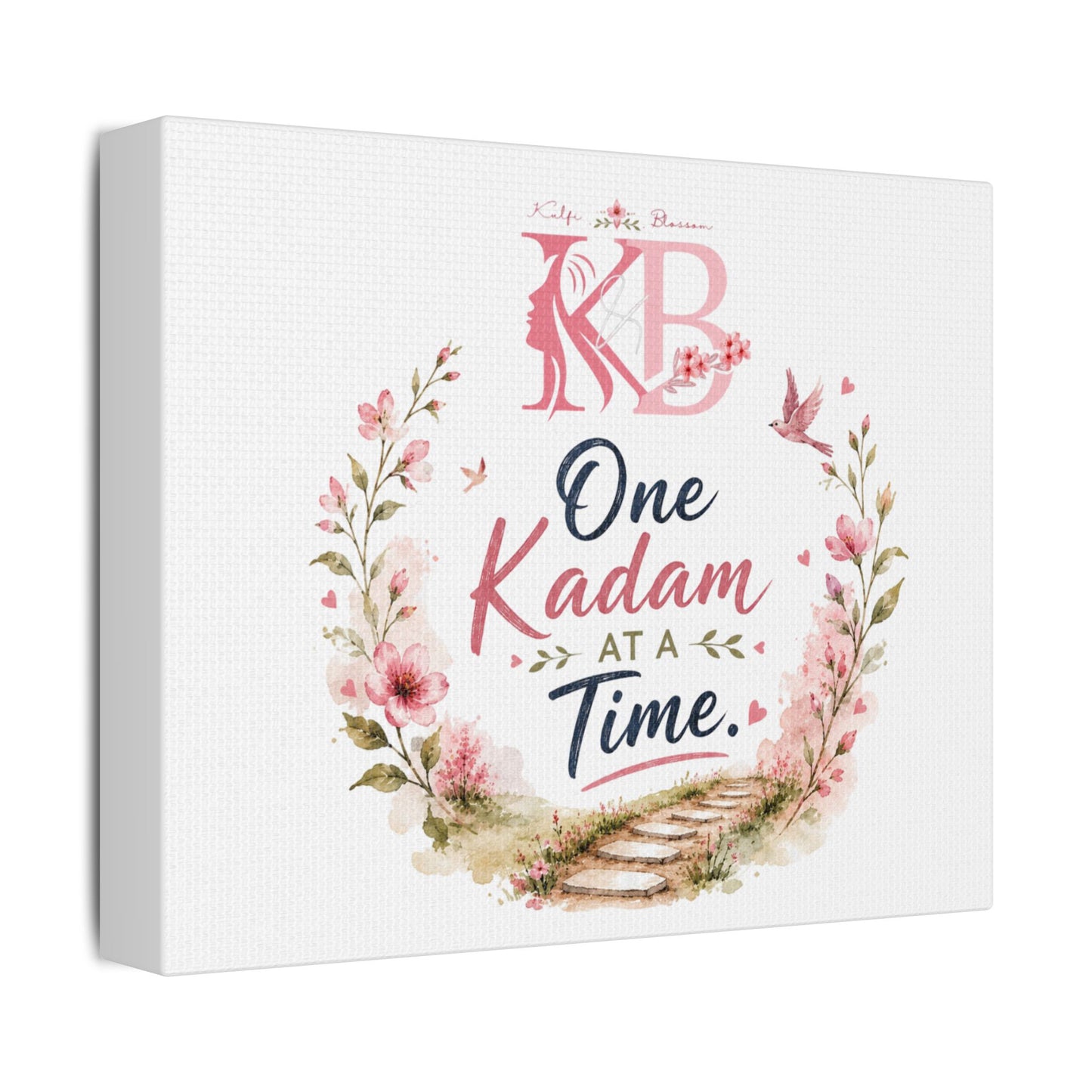 One Kadam at a Time Satin Canvas Wall Art — Motivational Floral Stretched Print