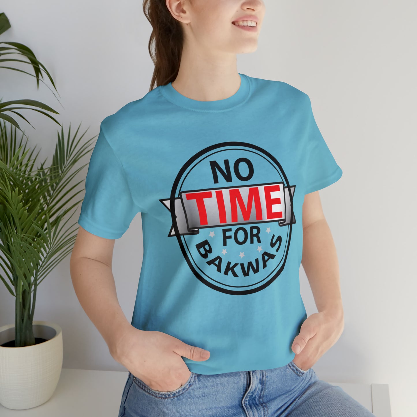 No time for bakwas Jersey Short Sleeve Tee