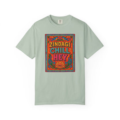 Zindagi Chill Hey Design - Perfect for Vibe, Relaxation, Gift, Summer, Festivals