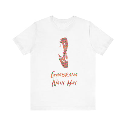 Ghabrana Nahi Hai Tee, Funny Cotton Shirt, Motivational Gift, Casual Wear, Gift for Him/Her, Unique Graphic T-shirt