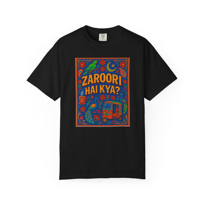 Zaroori Hai Kiya Graphic T-Shirt, Fun Casual Wear, Pop Culture Style, Gift for Friends, Everyday Comfort, Unique Statement Tee