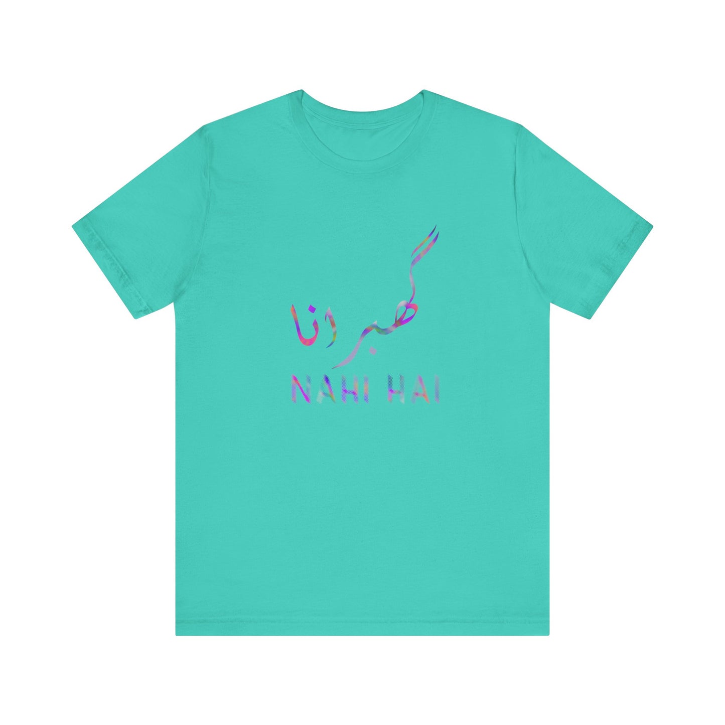 Inspirational Unisex Tee - 'Nahi Hai' Short Sleeve Shirt