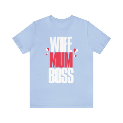 Wife mum boss Jersey Short Sleeve Tee