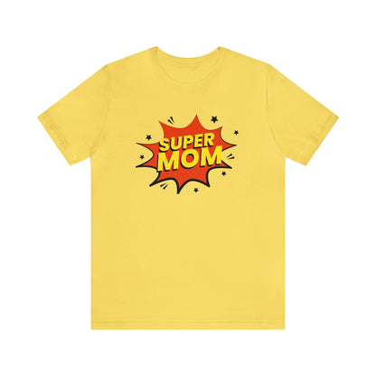 Super mom Jersey Short Sleeve Tee