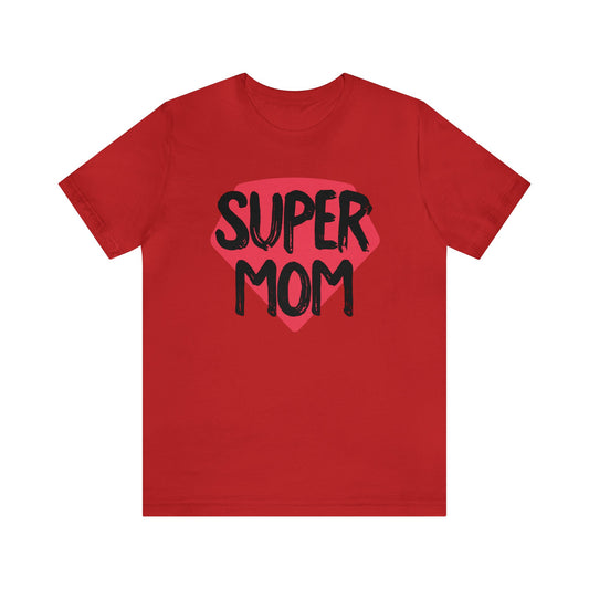 Super mom Jersey Short Sleeve Tee