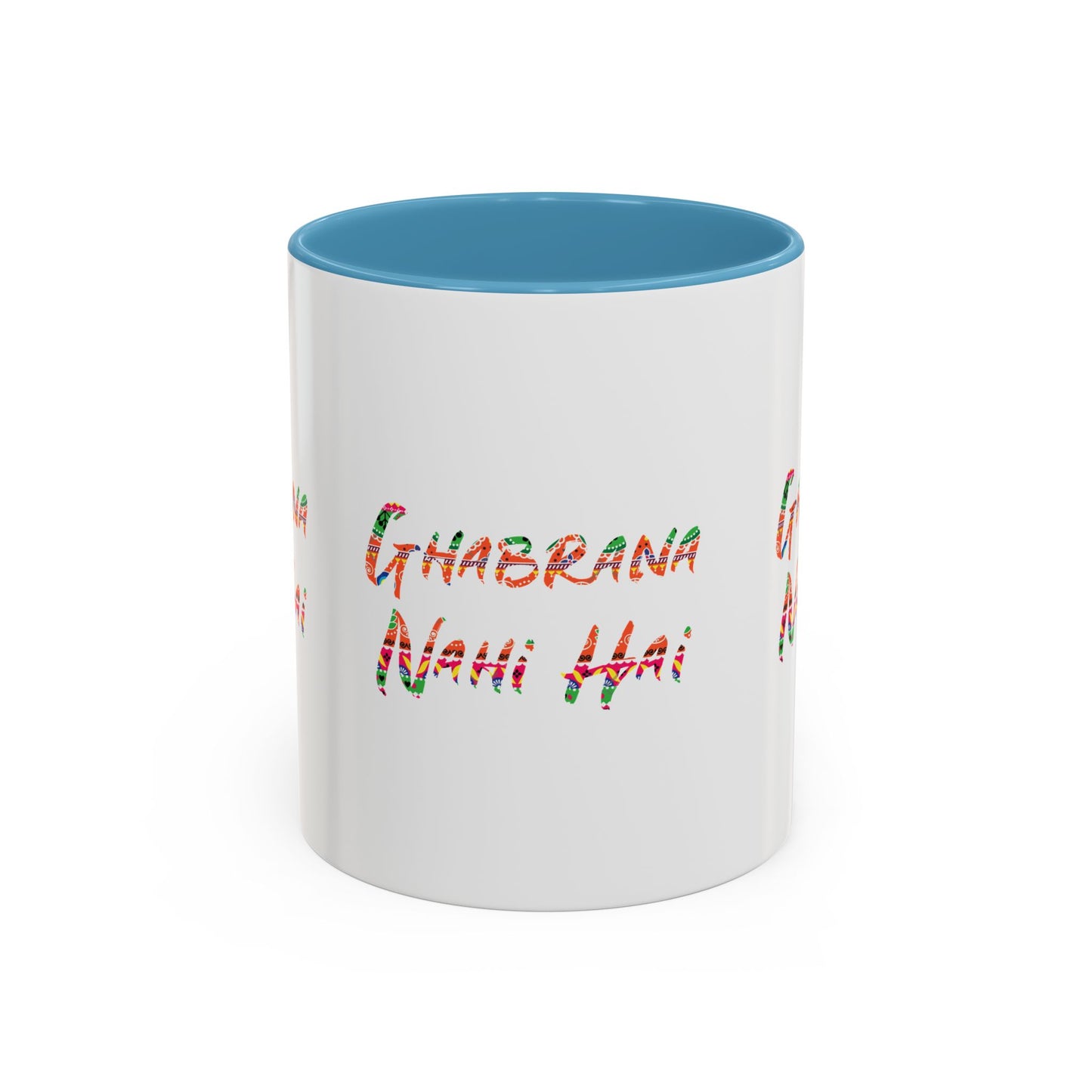 Ghabrana Nahi Hai Accent Coffee Mug