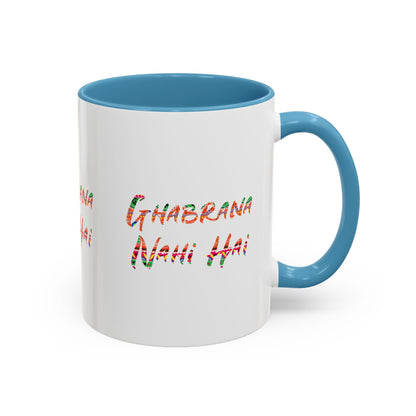 Ghabrana Nahi Hai Accent Coffee Mug