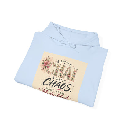 Hoodie — “A Little Chai, Little Chaos: Bohot Saari Mohabbat” Floral Graphic Sweatshirt