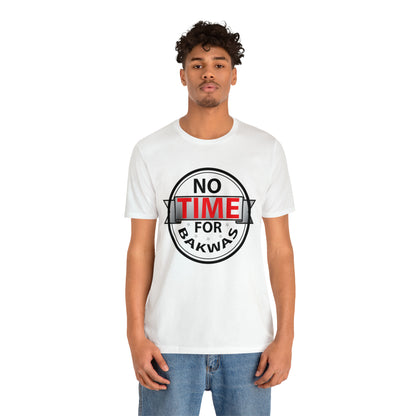 No time for bakwas Jersey Short Sleeve Tee