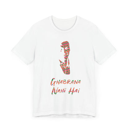 Ghabrana Nahi Hai Tee, Funny Cotton Shirt, Motivational Gift, Casual Wear, Gift for Him/Her, Unique Graphic T-shirt