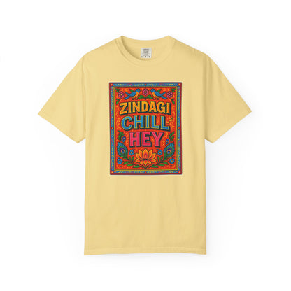 Zindagi Chill Hey Design - Perfect for Vibe, Relaxation, Gift, Summer, Festivals