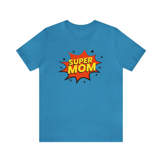 Super mom Jersey Short Sleeve Tee