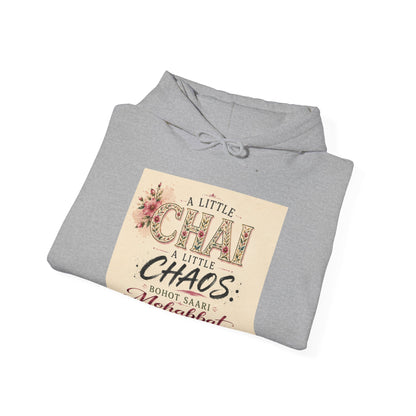 Hoodie — “A Little Chai, Little Chaos: Bohot Saari Mohabbat” Floral Graphic Sweatshirt